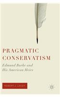 Pragmatic Conservatism
