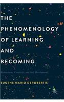 Phenomenology of Learning and Becoming