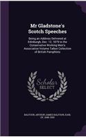 Mr Gladstone's Scotch Speeches