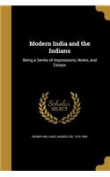 Modern India and the Indians