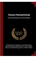 Human Paleopathology