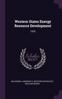 Western States Energy Resource Development: 1976