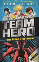 Team Hero: The Island of Doom: Special Bumper Book 2