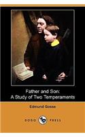 Father and Son: A Study of Two Temperaments (Dodo Press)