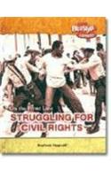 Struggling for Civil Rights