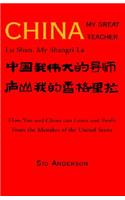 China, my great teacher