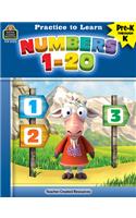 Practice to Learn: Numbers 1-20 (Prek-K)