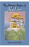 The Mysterious Kingdom of Kulan