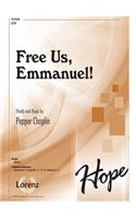Free Us, Emmanuel!