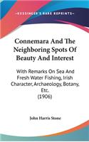 Connemara And The Neighboring Spots Of Beauty And Interest