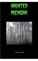 Haunted Michigan
