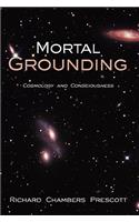 Mortal Grounding