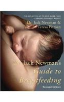 Dr. Jack Newman's Guide to Breastfeeding