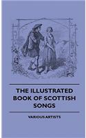 The Illustrated Book of Scottish Songs