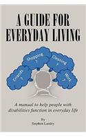 Guide for Everyday Living