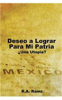 Deseo a Lograr Para Mi Patria
