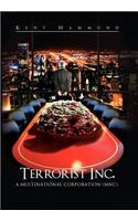 Terrorist Inc.