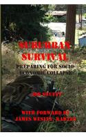 Suburban Survival