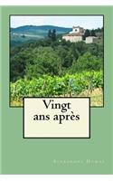 Vingt ans apres