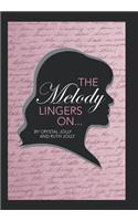 Melody Lingers on