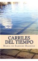Carriles del Tiempo