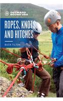 Outward Bound Ropes, Knots, and Hitches