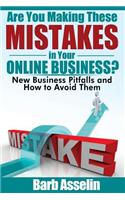 Are You Making These Mistakes in Your Online Business?