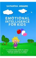 Emotional Intelligence for Kids