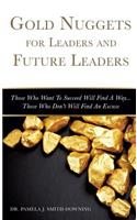 Gold Nuggets for Leaders and Future Leaders