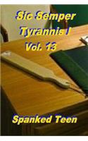 Sic Semper Tyrannis !, Volume 13