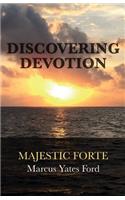 Discovering Devotion