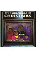 My 3 Grandbabies: 2014 Christmas(English)