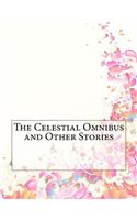 The Celestial Omnibus and Other Stories