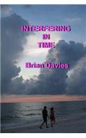 Interfering in Time