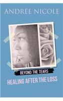 Beyond the Tears