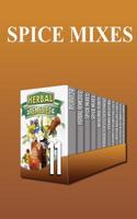 Spice Mixes: Learn the Top Health Benefits of Using Spice Mixes on Your Food and More
