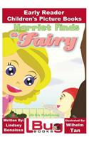 Harriet Finds a Fairy - Early Reader - Children's Picture Books