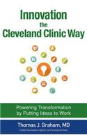 Innovation the Cleveland Clinic Way