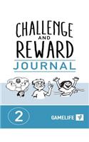 Challenge and Reward Journal 2