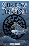 Shadow From A Distant Sun