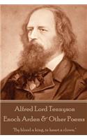 Alfred Lord Tennyson - Enoch Arden & Other Poems