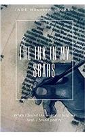 The Ink in My Scars