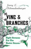 Vine and the Branches