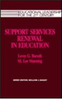 Support Services Renewal in Education