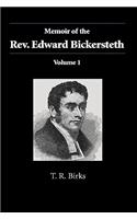 Memoir of the Rev. Edward Bickersteth