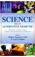 Science Meets Alternative Medicine