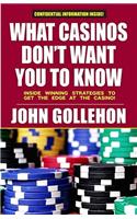 What Casinos Don't Want You to Know