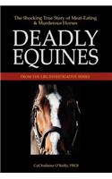 Deadly Equines