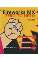 Fireworks MX Zero to Hero