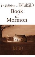 1st Edition Enlarged Book of Mormon